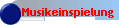 Musikeinspielung